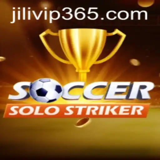 Mastering SoccerSoloStriker: A Deep Dive into the Thrilling Game with JILIVIP