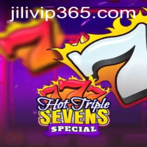 HotTripleSevensSpecial: Exploring the Thrills of JILIVIP's Exciting Game