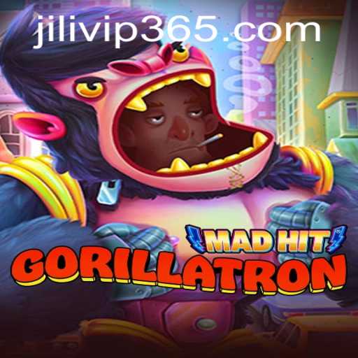 Exploring the Exciting World of MadHitGorillatron and the Role of JILIVIP